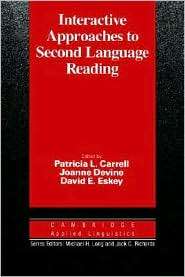 Interactive Approaches to Second Language Reading, (0521358744 