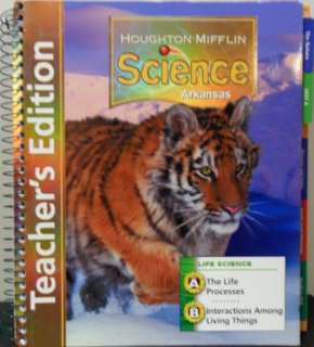 Houghton Mifflin Science Arkansas, Life Science, Unit A The Life 