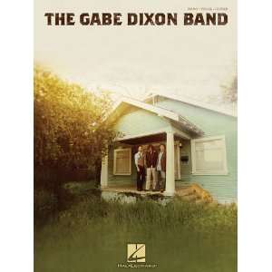  The Gabe Dixon Band   Piano/Vocal/Guitar Artist Songbook 