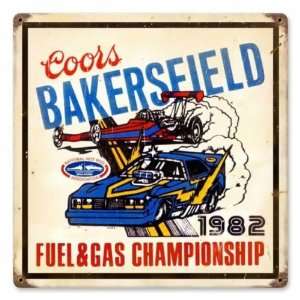  Bakersfield Coors Drag Race Vintage Metal Sign 1982: Home 