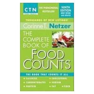   Complete Book of Food Counts (9780440245612) Corinne T. Netzer Books