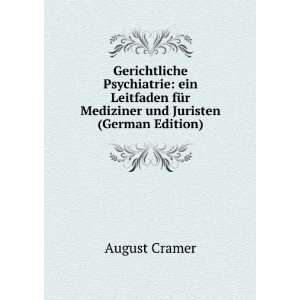   fÃ¼r Mediziner und Juristen (German Edition) August Cramer Books