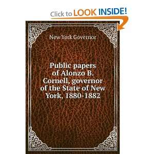   governor of the State of New York, 1880 1882 New York Governor Books