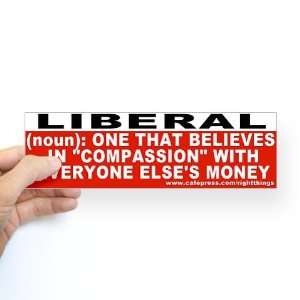  Liberal Definition Political Bumper Sticker by  