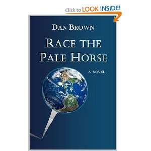  Race the Pale Horse Dan Brown Books