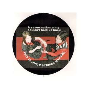  This Is White Stripes Nation   Big Pin 