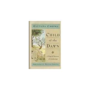  Child of the Dawn A Magical Journey of Awakening 
