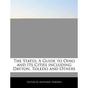   Dayton, Toledo and Others (9781171172833) Anthony Holden Books