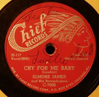 Elmore James Chief 7006 Cry For Me Baby V+  