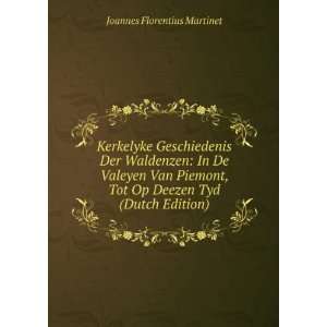   Tot Op Deezen Tyd (Dutch Edition) Joannes Florentius Martinet Books