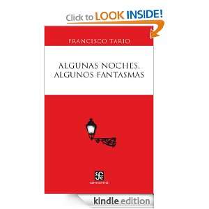 Algunas noches, algunos fantasmas (Spanish Edition) Francisco Tario 