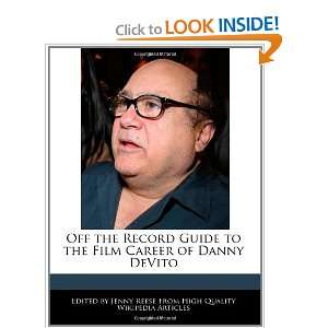   to the Film Career of Danny DeVito (9781241001056) Jenny Reese Books