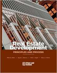 Real Estate Development Principles and Process, (0874209714), Mike E 