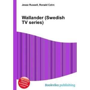  Wallander (Swedish TV series) Ronald Cohn Jesse Russell 
