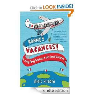 Bonnes Vacances A Crazy Family Adventure in the French Territories 