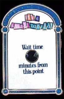 DISNEY WDI A SMALL WORLD RIDE WAIT TIME SIGN LE 300 PIN  