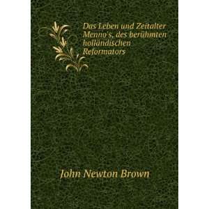   ¤ndischen Reformators (German Edition) John Newton Brown Books
