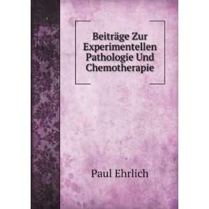   Chemotherapie (German Edition) (9785875729720): Paul Ehrlich: Books