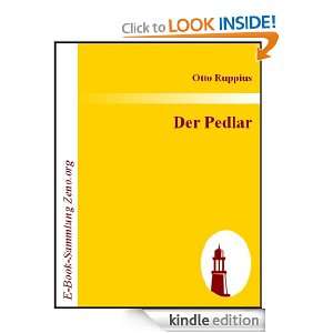 Der Pedlar  Roman aus dem amerikanischen Leben (German Edition) Otto 