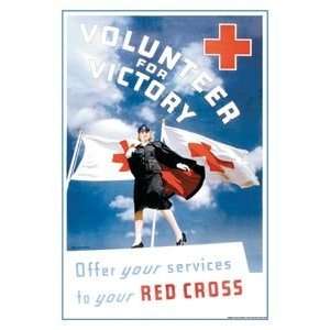 Volunteer for Victory Offer Your Services to Your Red Cross   12x18 
