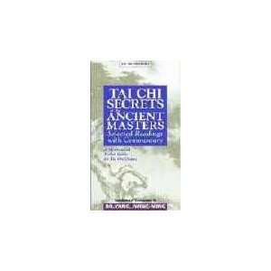  Tai Chi Secrets of the Ancient Masters Book by Dr. Yang 