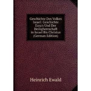   Bis Christus (German Edition) Heinrich Ewald  Books