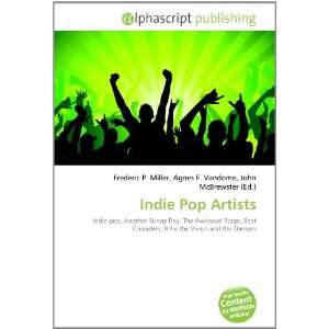  Indie Pop Artists (9786133853348) Books