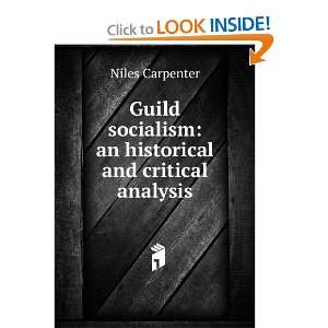  Guild socialism an historical and critical analysis 