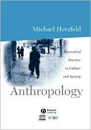   Society, (0631206590), Michael Herzfeld, Textbooks   