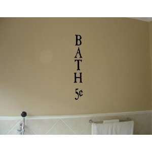 BATH 5 CENTS Vinyl wall lettering stickers quotes and sayings home art 