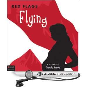   Flying (Audible Audio Edition) Dorothy Franks, Shawna Windom Books