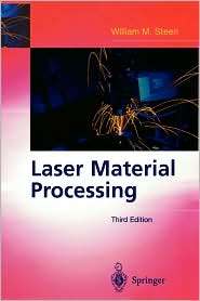 Laser Material Processing, (1852336986), William M. Steen, Textbooks 