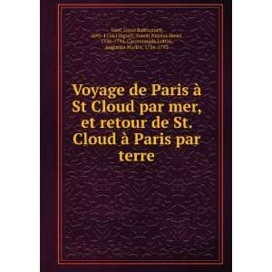  Voyage de Paris Ã  St Cloud par mer, et retour de St. Cloud 