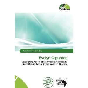    Evelyn Gigantes (9786200489609) Columba Sara Evelyn Books
