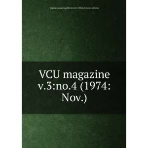  VCU magazine. v.3no.4 (1974Nov.) Virginia Commonwealth 