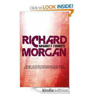 Market Forces (Gollancz S.F.) Richard Morgan  Kindle 