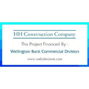   Banner   Construction Company Project Financed By 
