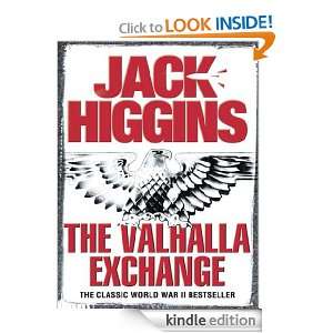 The Valhalla Exchange Jack Higgins  Kindle Store