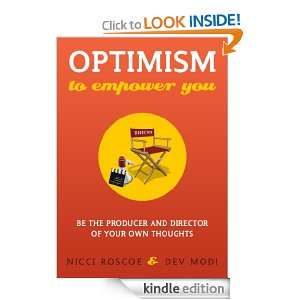 Optimism to Empower You: Dev Modi, Nicci Roscoe:  Kindle 