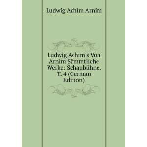  Ludwig Achims Von Arnim SÃ¤mmtliche Werke 