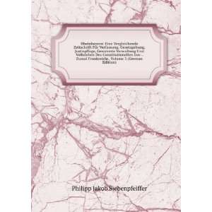   , Volume 3 (German Edition): Philipp Jakob Siebenpfeiffer: Books