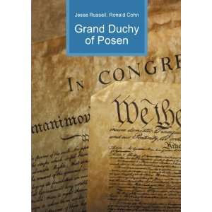  Grand Duchy of Posen Ronald Cohn Jesse Russell Books