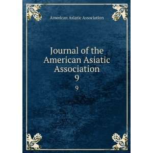   American Asiatic Association. 9: American Asiatic Association: Books