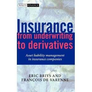   Asset Liability Management in Insurance Companies (Wile [Hardcover