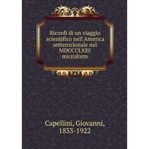   nel MDCCCLXIII microform Giovanni, 1833 1922 Capellini Books
