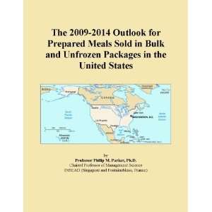   Prepared Meals Sold in Bulk and Unfrozen Packages in the United States