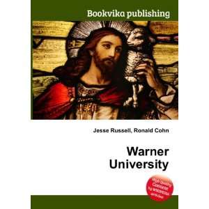  Warner University Ronald Cohn Jesse Russell Books