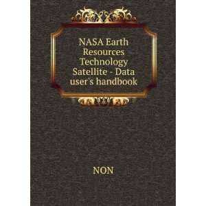  NASA Earth Resources Technology Satellite   Data users 