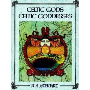    Celtic Gods, Celtic Goddesses [Paperback] R.J. Stewart Books