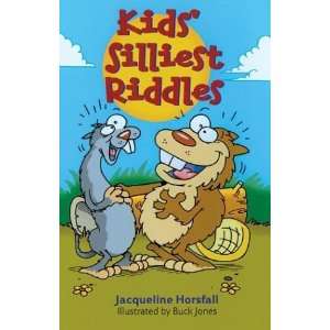    Kids Silliest Riddles [Paperback] Jacqueline Horsfall Books